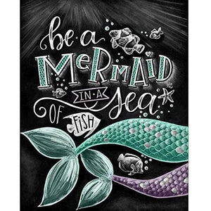 Be a mermaid in a sea of fish - 40x50cm (Minimaal formaat 